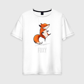 Женская футболка хлопок Oversize с принтом Лиса в Санкт-Петербурге, 100% хлопок | свободный крой, круглый ворот, спущенный рукав, длина до линии бедер
 | fox | foxy | лис | лиса | лисица | лисичка | лисы | с лисой | танцующая | фокс