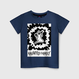 Детская футболка хлопок с принтом Haunted Family в Санкт-Петербурге, 100% хлопок | круглый вырез горловины, полуприлегающий силуэт, длина до линии бедер | Тематика изображения на принте: 