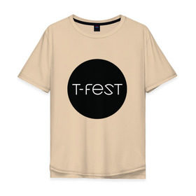 Мужская футболка хлопок Oversize с принтом T-Fest_13 в Санкт-Петербурге, 100% хлопок | свободный крой, круглый ворот, “спинка” длиннее передней части | Тематика изображения на принте: t fest | tfest | незборецкий | т фест | тифест
