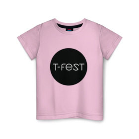 Детская футболка хлопок с принтом T-Fest_13 в Санкт-Петербурге, 100% хлопок | круглый вырез горловины, полуприлегающий силуэт, длина до линии бедер | t fest | tfest | незборецкий | т фест | тифест