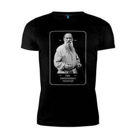 Мужская футболка премиум с принтом Лев Толстой в Санкт-Петербурге, 92% хлопок, 8% лайкра | приталенный силуэт, круглый вырез ворота, длина до линии бедра, короткий рукав | лев толстой | писатель | русская литература