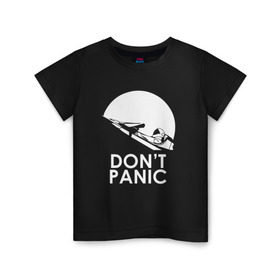 Детская футболка хлопок с принтом Don`t Panic в Санкт-Петербурге, 100% хлопок | круглый вырез горловины, полуприлегающий силуэт, длина до линии бедер | elon musk | spacex | илон маск | космос | марс | спейс икс
