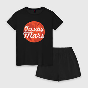 Женская пижама с шортиками хлопок с принтом Occupy Mars в Санкт-Петербурге, 100% хлопок | футболка прямого кроя, шорты свободные с широкой мягкой резинкой | elon musk | spacex | илон маск | космос | марс | спейс икс