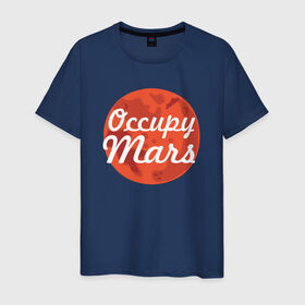Мужская футболка хлопок с принтом Occupy Mars в Санкт-Петербурге, 100% хлопок | прямой крой, круглый вырез горловины, длина до линии бедер, слегка спущенное плечо. | elon musk | spacex | илон маск | космос | марс | спейс икс