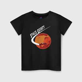 Детская футболка хлопок с принтом Space Oddity в Санкт-Петербурге, 100% хлопок | круглый вырез горловины, полуприлегающий силуэт, длина до линии бедер | elon musk | spacex | илон маск | космос | марс | спейс икс