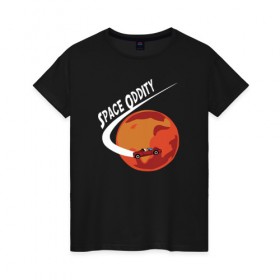 Женская футболка хлопок с принтом Space Oddity в Санкт-Петербурге, 100% хлопок | прямой крой, круглый вырез горловины, длина до линии бедер, слегка спущенное плечо | elon musk | spacex | илон маск | космос | марс | спейс икс