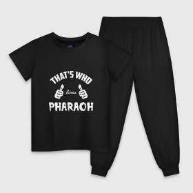 Детская пижама хлопок с принтом Вот кто любит Pharaoh в Санкт-Петербурге, 100% хлопок |  брюки и футболка прямого кроя, без карманов, на брюках мягкая резинка на поясе и по низу штанин
 | 
