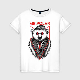 Женская футболка хлопок с принтом Медведь в Санкт-Петербурге, 100% хлопок | прямой крой, круглый вырез горловины, длина до линии бедер, слегка спущенное плечо | криминал | мафия | мистер | полярный