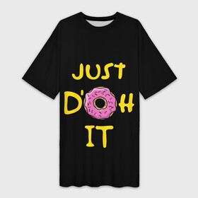 Платье-футболка 3D с принтом Just Doh it в Санкт-Петербурге,  |  | bart | deliciouse | doh | dont | family | homer | it | just | lisa | maggy | marge | simpsons | simpsonsfamily | yummy | барт | гомер | еда | лиза | мегги | пончик | просто | семья | симпсоны