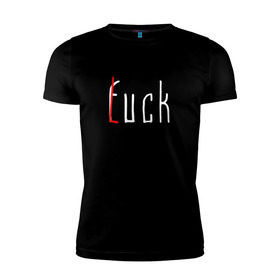 Мужская футболка премиум с принтом Fuck_Luck в Санкт-Петербурге, 92% хлопок, 8% лайкра | приталенный силуэт, круглый вырез ворота, длина до линии бедра, короткий рукав | luck | lucky | везение | невезение | неудача