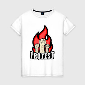 Женская футболка хлопок с принтом Протест в Санкт-Петербурге, 100% хлопок | прямой крой, круглый вырез горловины, длина до линии бедер, слегка спущенное плечо | борьба | кулаки | пламя | протест | революция