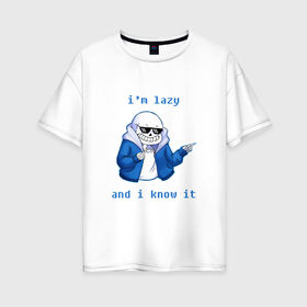 Женская футболка хлопок Oversize с принтом Sans в Санкт-Петербурге, 100% хлопок | свободный крой, круглый ворот, спущенный рукав, длина до линии бедер
 | sans | андертейл | подземелье | санс