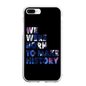 Чехол для iPhone 7Plus/8 Plus матовый с принтом We were born to make history в Санкт-Петербурге, Силикон | Область печати: задняя сторона чехла, без боковых панелей | yuri on ice | юри на льду