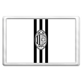 Магнит 45*70 с принтом FC Milan Black&White в Санкт-Петербурге, Пластик | Размер: 78*52 мм; Размер печати: 70*45 | 