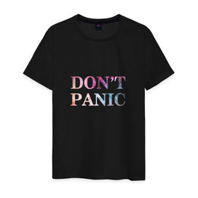 Мужская футболка хлопок с принтом Don`t Panic в Санкт-Петербурге, 100% хлопок | прямой крой, круглый вырез горловины, длина до линии бедер, слегка спущенное плечо. | без паники | космос | надпись