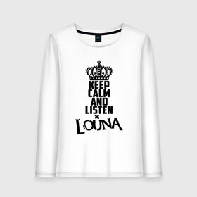 Женский лонгслив хлопок с принтом Keep calm and listen Louna в Санкт-Петербурге, 100% хлопок |  | louna | альтернативный | вит | виталий демиденко | група | группа | леонид кинзбурский | лу | луна | лусинэ геворкян | метал | ню | нюметал | панк | панкрок | пилот | рок | ру | рубен казарьян | серж