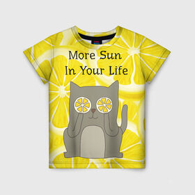 Детская футболка 3D с принтом More Sun In Your Life в Санкт-Петербурге, 100% гипоаллергенный полиэфир | прямой крой, круглый вырез горловины, длина до линии бедер, чуть спущенное плечо, ткань немного тянется | cat | kitty | lemon | lemonade | limon | pussycat | summer | жара | желтый | кот | котенок | котики | котэ | кошка | лемон | лемонад | лето | лимон | лимонад | позитив | серый | сок | солнце | сочный | фрукт | цитрус | черный | яркий