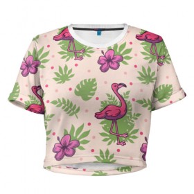 Женская футболка 3D укороченная с принтом Фламинго в Санкт-Петербурге, 100% полиэстер | круглая горловина, длина футболки до линии талии, рукава с отворотами | 