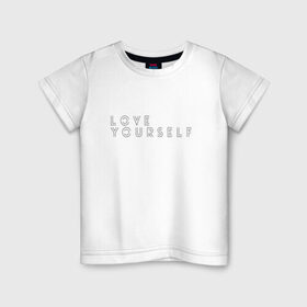 Детская футболка хлопок с принтом LOVE YOURSELF_2 в Санкт-Петербурге, 100% хлопок | круглый вырез горловины, полуприлегающий силуэт, длина до линии бедер | bangtan boys | bts | бантаны | бтс