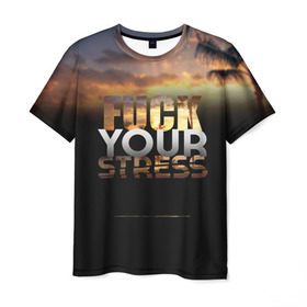 Мужская футболка 3D с принтом Fuck Your Stress в Санкт-Петербурге, 100% полиэфир | прямой крой, круглый вырез горловины, длина до линии бедер | black | orange | palm trees | stress | sunset | yellow | your | желтый | закат | оранжевый | пальмы | стресс | твой | черный