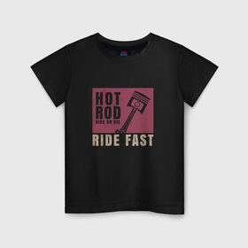 Детская футболка хлопок с принтом Hot Rod в Санкт-Петербурге, 100% хлопок | круглый вырез горловины, полуприлегающий силуэт, длина до линии бедер | 