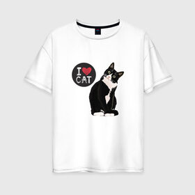 Женская футболка хлопок Oversize с принтом Кот в Санкт-Петербурге, 100% хлопок | свободный крой, круглый ворот, спущенный рукав, длина до линии бедер
 | кот | котики | коты | кошатница | кошка | кошки | я люблю котов | я люблю кошек