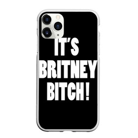 Чехол для iPhone 11 Pro матовый с принтом Its Britney Bitch в Санкт-Петербурге, Силикон |  | Тематика изображения на принте: baby one more time | britney spears | oops | бритни спирс