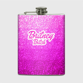 Фляга с принтом Britney Bitch _pink в Санкт-Петербурге, металлический корпус | емкость 0,22 л, размер 125 х 94 мм. Виниловая наклейка запечатывается полностью | baby one more time | britney spears | oops | бритни спирс