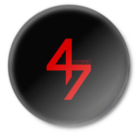 Значок с принтом AGENT 47 HITMAN (НА СПИНЕ) в Санкт-Петербурге,  металл | круглая форма, металлическая застежка в виде булавки | agent 47 | агент 47 | хитман