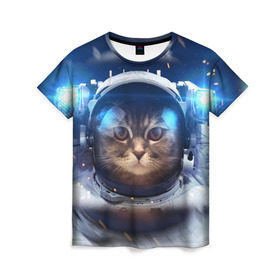 Женская футболка 3D с принтом КОТ АСТРОНАВТ в Санкт-Петербурге, 100% полиэфир ( синтетическое хлопкоподобное полотно) | прямой крой, круглый вырез горловины, длина до линии бедер | astronaut | cat | space | животные | космос | кот | кот астронавт