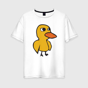 Женская футболка хлопок Oversize с принтом Утка в Санкт-Петербурге, 100% хлопок | свободный крой, круглый ворот, спущенный рукав, длина до линии бедер
 | duck | duckling | утенок | утка