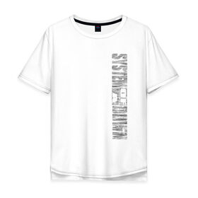 Мужская футболка хлопок Oversize с принтом System of a Down в Санкт-Петербурге, 100% хлопок | свободный крой, круглый ворот, “спинка” длиннее передней части | 