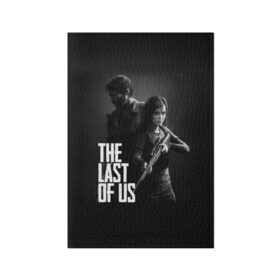 Обложка для паспорта матовая кожа с принтом THE LAST OF US в Санкт-Петербурге, натуральная матовая кожа | размер 19,3 х 13,7 см; прозрачные пластиковые крепления | gamer | player | stels | the last of us | the last of us part 2 | бегун | джоэл | каннибалы | охотники | сталкер | топляк | цикады | щелкун | элли