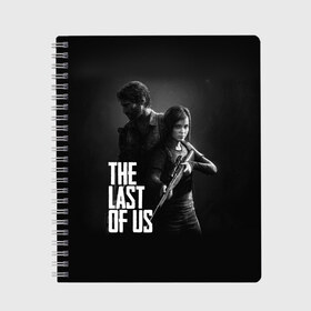 Тетрадь с принтом THE LAST OF US в Санкт-Петербурге, 100% бумага | 48 листов, плотность листов — 60 г/м2, плотность картонной обложки — 250 г/м2. Листы скреплены сбоку удобной пружинной спиралью. Уголки страниц и обложки скругленные. Цвет линий — светло-серый
 | Тематика изображения на принте: gamer | player | stels | the last of us | the last of us part 2 | бегун | джоэл | каннибалы | охотники | сталкер | топляк | цикады | щелкун | элли