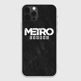 Чехол для iPhone 12 Pro Max с принтом METRO EXODUS в Санкт-Петербурге, Силикон |  | exodus | horror | metro exodus | survival | игры | исход | метро | метро 2035