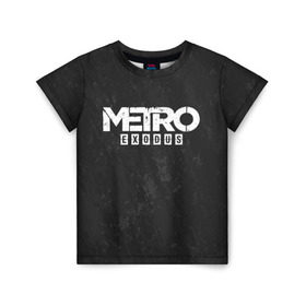 Детская футболка 3D с принтом METRO EXODUS в Санкт-Петербурге, 100% гипоаллергенный полиэфир | прямой крой, круглый вырез горловины, длина до линии бедер, чуть спущенное плечо, ткань немного тянется | exodus | horror | metro exodus | survival | игры | исход | метро | метро 2035