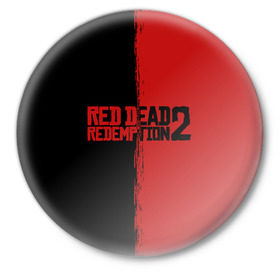 Значок с принтом RED DEAD REDEMPTION 2 в Санкт-Петербурге,  металл | круглая форма, металлическая застежка в виде булавки | Тематика изображения на принте: rdr | rdr2 | red dead redemption 2 | rockstar | дикий запад | ковбои