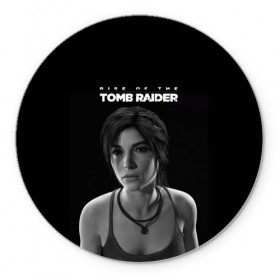 Коврик круглый с принтом Rise if The Tomb Raider в Санкт-Петербурге, резина и полиэстер | круглая форма, изображение наносится на всю лицевую часть | Тематика изображения на принте: adventure | lara croft | tomb rider | археолог | гробниц | крофт | лара | приключения | расхитительница