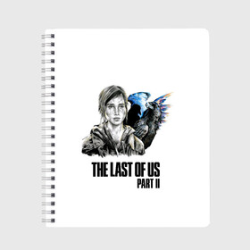 Тетрадь с принтом The last of US 2 в Санкт-Петербурге, 100% бумага | 48 листов, плотность листов — 60 г/м2, плотность картонной обложки — 250 г/м2. Листы скреплены сбоку удобной пружинной спиралью. Уголки страниц и обложки скругленные. Цвет линий — светло-серый
 | ellie | game | joel | naughty dog | the last of us | джоэл | одни из нас | элли