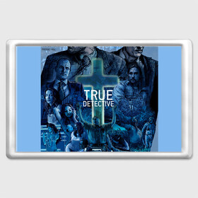 Магнит 45*70 с принтом TRUE DETECTIVE в Санкт-Петербурге, Пластик | Размер: 78*52 мм; Размер печати: 70*45 | hbo | matthew mcconaughey | true detective | tv show | woody harrelson | арт | марти харт | минимализм | настоящий детектив | раст коул | сериал