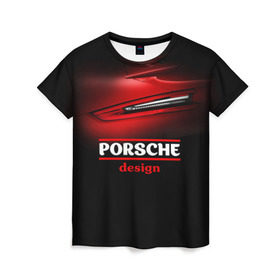 Женская футболка 3D с принтом Porsche design в Санкт-Петербурге, 100% полиэфир ( синтетическое хлопкоподобное полотно) | прямой крой, круглый вырез горловины, длина до линии бедер | auto | porsche | porsche ag | авто | автомобиль | дизайн | машина | порше | суперкар | тачка