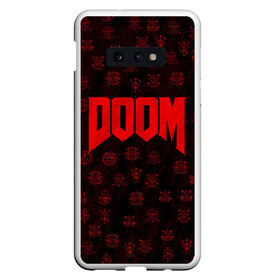 Чехол для Samsung S10E с принтом DOOM в Санкт-Петербурге, Силикон | Область печати: задняя сторона чехла, без боковых панелей | devil | doom | hell | mark of the doom slayer | slayer | ад | гарнил | дум | знаки | иероглифы | компьютерные игры 2019 | преисподняя | символ | солдат