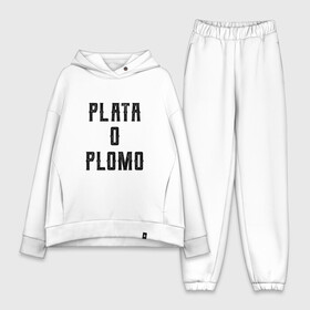 Женский костюм хлопок Oversize с принтом Plata o Plomo в Санкт-Петербурге,  |  | Тематика изображения на принте: escobar | loving pablo | эскобар