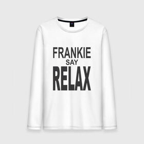 Мужской лонгслив хлопок с принтом Frankie say relax в Санкт-Петербурге, 100% хлопок |  | 