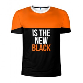 Мужская футболка 3D спортивная с принтом ORANGE IS THE NEW BLACK в Санкт-Петербурге, 100% полиэстер с улучшенными характеристиками | приталенный силуэт, круглая горловина, широкие плечи, сужается к линии бедра | orange is the new black