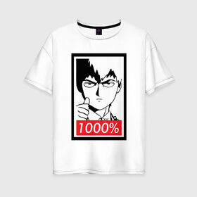 Женская футболка хлопок Oversize с принтом 1000 в Санкт-Петербурге, 100% хлопок | свободный крой, круглый ворот, спущенный рукав, длина до линии бедер
 | anime | mob psycho 100 | shigeo kageyama | аниме | моб психо 100