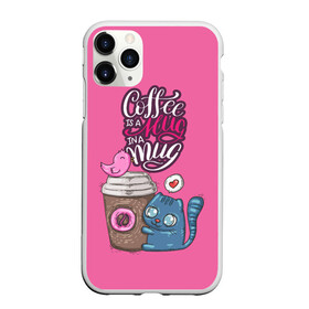 Чехол для iPhone 11 Pro Max матовый с принтом Coffee is a hug в Санкт-Петербурге, Силикон |  | cat | coffee | food | love | кот | птичка