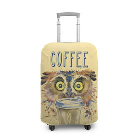 Чехол для чемодана 3D с принтом Сова и кофе в Санкт-Петербурге, 86% полиэфир, 14% спандекс | двустороннее нанесение принта, прорези для ручек и колес | coffee | food | love | owl | кофе | сова