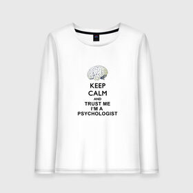 Женский лонгслив хлопок с принтом Keep calm в Санкт-Петербурге, 100% хлопок |  | Тематика изображения на принте: psychologist | психиатр | психиатрия | психолог | психотерапевт