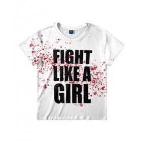 Детская футболка 3D с принтом Fight like a girl в Санкт-Петербурге, 100% гипоаллергенный полиэфир | прямой крой, круглый вырез горловины, длина до линии бедер, чуть спущенное плечо, ткань немного тянется | 